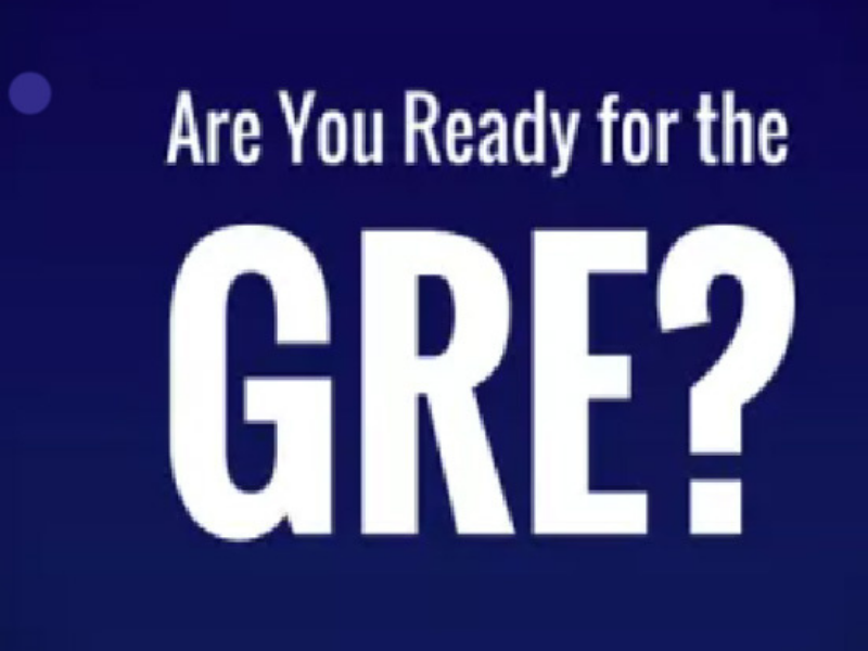 GRE! Are you ready to take the leap?